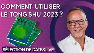 Comment utiliser le Tong Shu 2023 ? L’agenda Feng Shui & BaZi