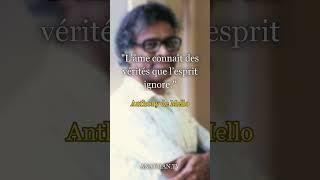 "L’âme connaît des vérités que l’esprit ignore."