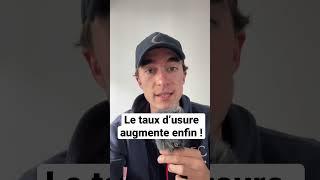 Immobilier : augmentation du taux d’usure !