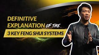 The Definitive Explanation of the 3 Key Feng Shui Systems [Year of the Water Rabbit]