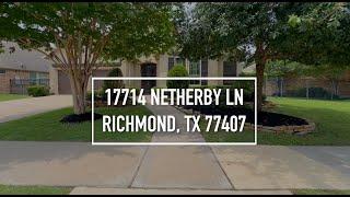 17714 Netherby Ln, Richmond, TX 77407,