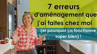 7 erreurs d’aménagement qui fonctionnent super bien chez moi