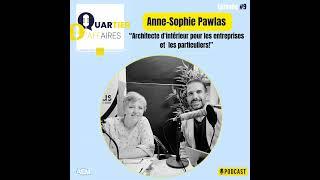#9 - Anne-Sophie Pawlas - architecte d'interieur pour les entreprises et les particuliers