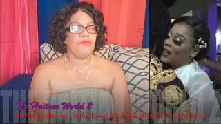 "The Haitian World 2" Ta sanble Baby Love vini bay Lova Mixx repons pou Kesyon Konplò