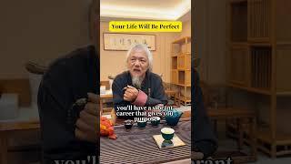 Your Life Will Be Perfect!#wealth #energy #fengshui