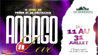 Anbago a Lévé | Day 21 | Journée de Jeûne et de Prière | 7ème Partie