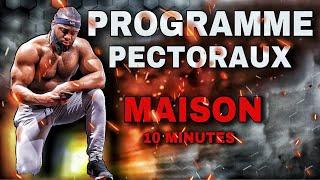 PROGRAMME PECTORAUX MAISON EN 10 MINUTES  ! ( POMPES ÉCARTÉES )