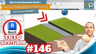 Mur de Soutènement #REVIT + Surface topo adaptée RESTANQUES - Tuto gratuit n°146