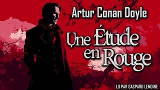 Une Étude en Rouge par Arthur Conan Doyle | Sherlock Holmes #1 | Livre Audio