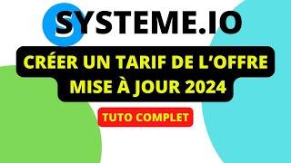 TARIF SYSTEME IO. Comment créer un tarif de l'offre en 2 minutes ?