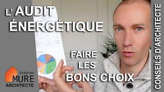 L'Audit Energétique : pourquoi ? comment ?