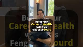Boost your career & wealth with this feng shui gourd #fengshui #fengshuitips #career #wealth #money
