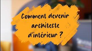 • Comment devenir architecte d'intérieur ? ???? •