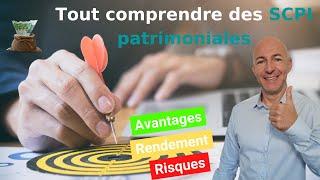 Quels sont les objectifs patrimoniaux des SCPI