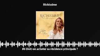 #6 Doit-on acheter sa résidence principale ?