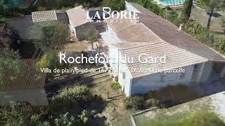 ROCHEFORT DU GARD - Villa Plain-pied de 167m² sur terrain clos et arboré de 1650m²